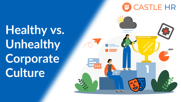 Healthy vs. Unhealthy Corporate Culture
